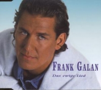 Galan,Frank - Das Ewige Lied