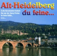 Burschenschaftschor "Vivat Harmonia"/+ - Alt-Heidelberg Du Feine...