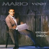 Vogt,Mario - Verdammt Ehrlich