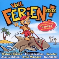 Diverse - Voll Ferien! 2002