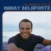 Harry Belafonte - The Greatest Hits Of Harry Belafonte