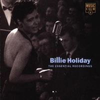 HOLIDAY,BILLIE - THE ESSENTIAL RECORDINGS