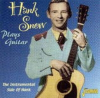 Hank Snow - The Instrumental Side Of Hank