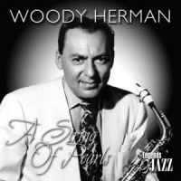 Herman,Woody - A STRING OF PEARLS