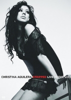 Christina Aguilera - Stripped - Live In The UK