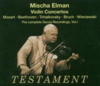 Mischa Elman - The Complete Decca Recordings Vol. 1: Violin Concertos