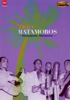TRIO MATAMOROS - Trio Matamoros - Eternamente