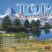 Various - Top Of Switzerland Folge 3