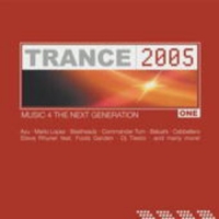 Diverse - Trance 2005 Vol. 1 - Music 4 The Next Generation