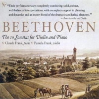 Claude Frank/Pamela Frank - The 10 Sonatas For Violin And Piano