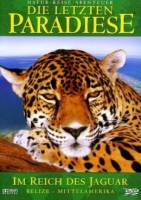Letzten Paradiese,Die - Die letzten Paradiese - Im Reich des Jaguar