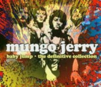 Mungo Jerry - The Definitive Collection
