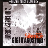 D'Agostino,Gigi - Silence Remix "Underconstruction 2"