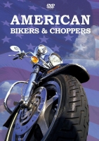 Dokumentation - American Bikers and Choppers