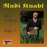 Knabl,Rudi - Bergfrühling,Folge 2