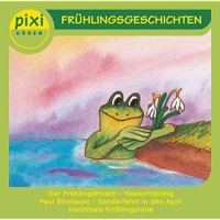 Diverse - Pixi Hören: Frühlingsgeschichten