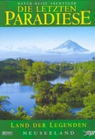 Jöchler,Hans Dr. - Die letzten Paradiese - Land der Legenden: Neuseeland