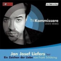 Jan Josef Liefers - TV-Kommissare lesen Krimis: Ein Zeichen der Liebe