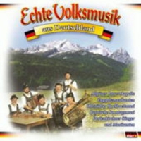 Diverse - Echte Volksmusik aus Deutschland