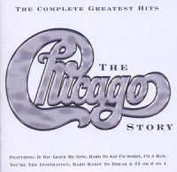 Chicago - The Chicago Story-Complete Greatest Hits