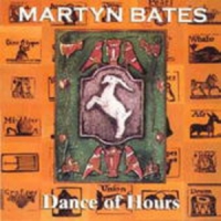 Martyn Bates - Dance Of Hours