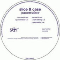 Slice & Case - Pacemaker