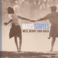 Mavis Staples - We'll Never Turn Back
