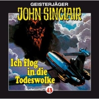John Sinclair - Ich flog in die Todeswolke (Folge 43)