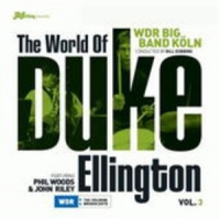 WDR Big Band Köln - The World Of Duke Ellington