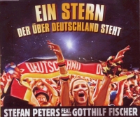 Stefan Peters feat. Gotthilf Fischer - Ein Stern der über Deutschland steht