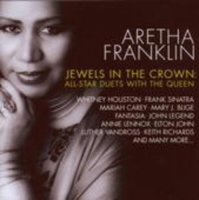 Aretha Franklin - Jewels In The Crown - All Star Duets With The Queen