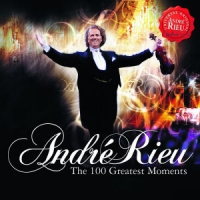 André Rieu - 100 Greatest Moments