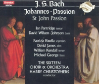 SIXTEEN,THE/CHRISTOPHERS,HARRY - JOHANNES-PASSION