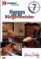 Hannes Und Der Bürgermeister - Hannes und der Bürgermeister - DVD 07