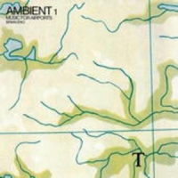 Brian Eno - Ambient 1/Music For Airports