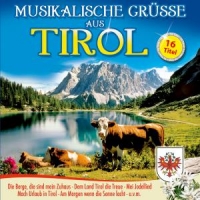 Various - Musikalische Grüße Aus Tirol