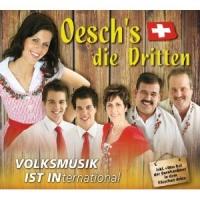 Oesch's die Dritten - Volksmusik ist International