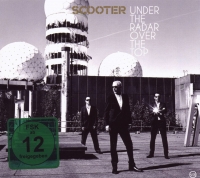 Scooter - Under The Radar Over The Top (Limited Edition)