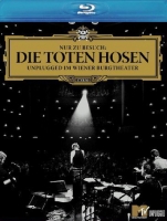 Toten Hosen,Die - Die Toten Hosen - Nur zu Besuch, Unplugged im Wiener Burgtheater