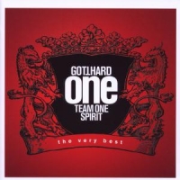Gotthard - One Team One Spirit