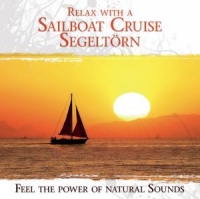 Diverse - Relax With a Sailboat Cruise - Segeltörns