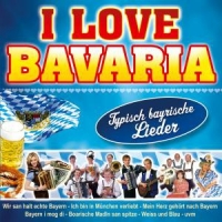 Diverse - I Love Bavaria