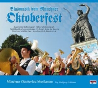 Diverse - Blasmusik vom Münchener Oktoberfest