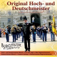 Hoch- und Deutschmeister - Burgmusik in Wien