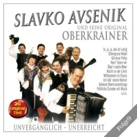 Slavko Avsenik und seine Original Oberkrainer - Unvergänglich - Unerreicht Folge 9