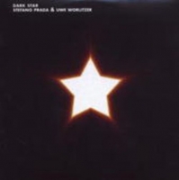 Stefano Prada & Uwe Worlitzer - Dark Star