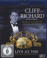 Richard,Cliff - Cliff Richard - Bold As Brass: Live At The Royal Albert Hall