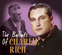 Rich,Charlie - The Ballads Of