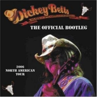 Dickey Betts - Official Bootleg - 2006 North American Tour