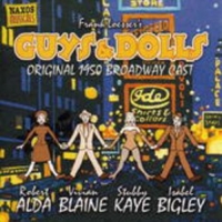Robert Alda/Vivian Blaine/Stubby Kaye/Isabel Bigley - Guys & Dolls (Original 1950 Broadway Cast)